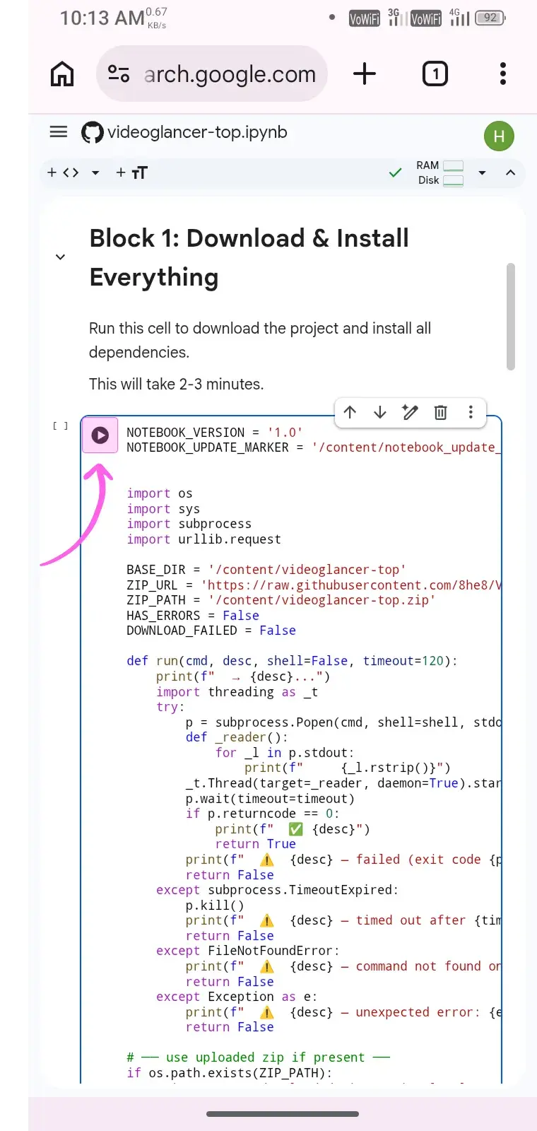 Run the first code block Click Play to execute Block 1