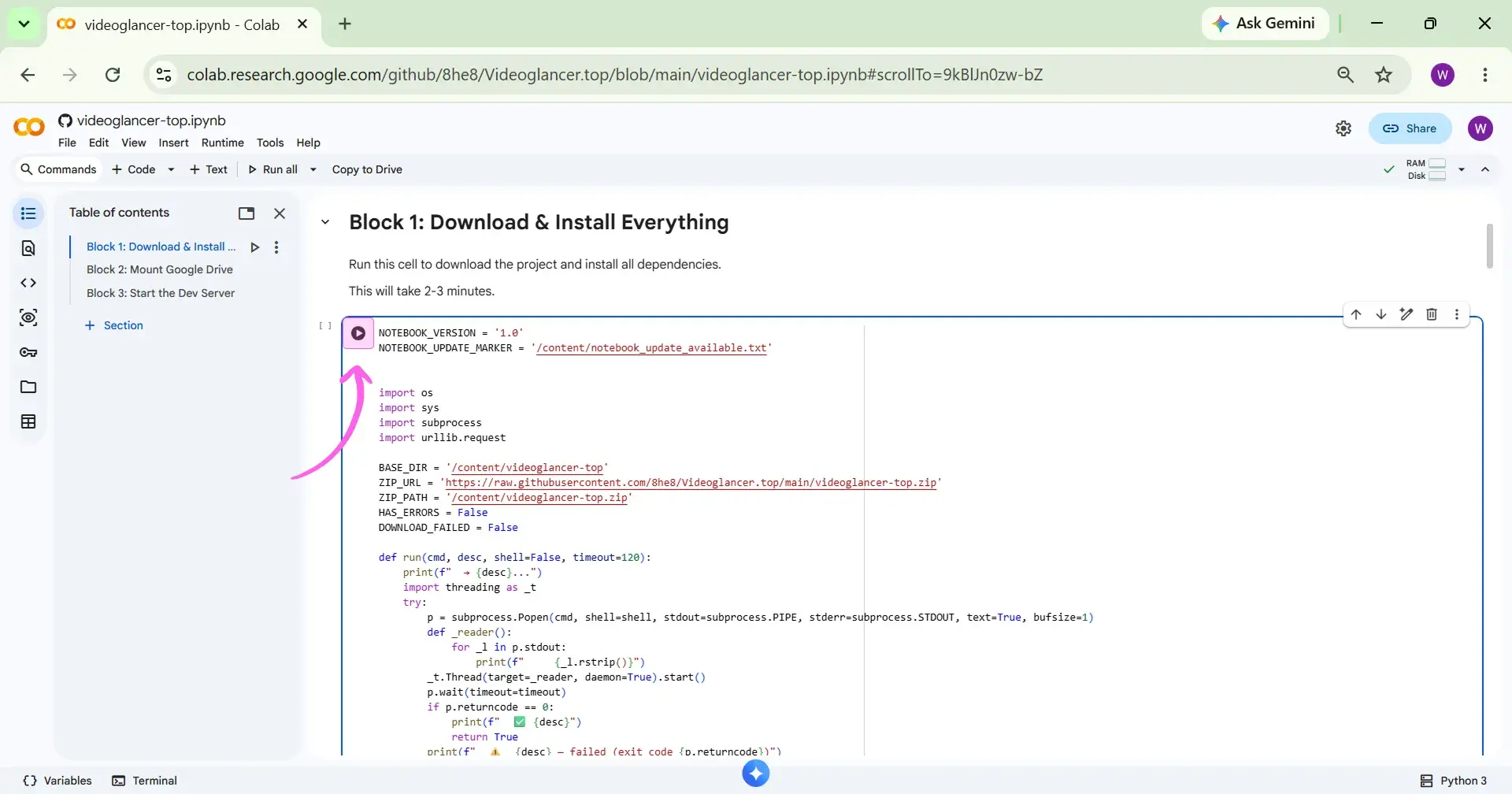 Run the first code block Click Play to execute Block 1